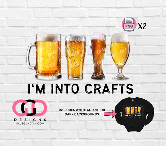 I'm Into Crafts -  PNGs & SVGs
