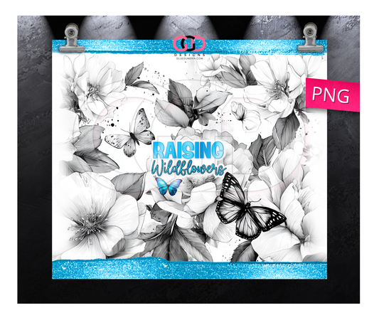 Raising Wildflowers -  Digital tumbler wrap for 20 oz skinny straight tumbler
