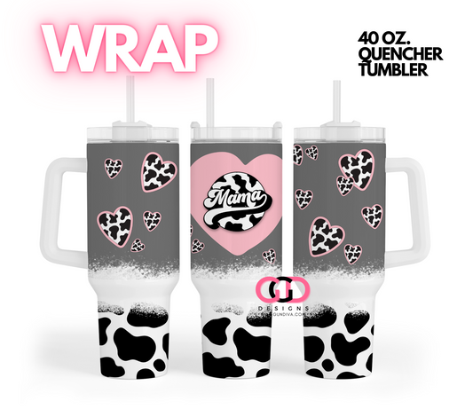 Mama Pink Grey Cow Pattern -   Digital tumbler wrap for 40 oz tumbler
