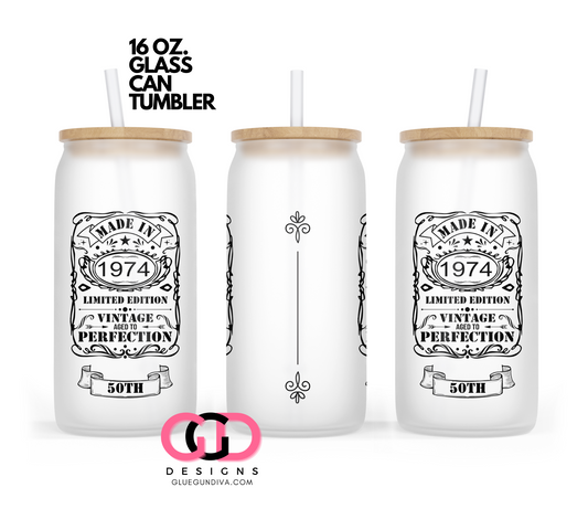 Made in 1974 50th-   Digital wrap for 16 oz glass can