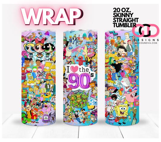 I Love 90s collage-   Digital tumbler wrap for 20 oz skinny straight tumbler