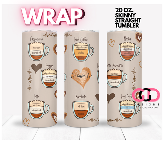 Coffee Heart Beat -   Digital tumbler wrap for 20 oz skinny straight tumbler