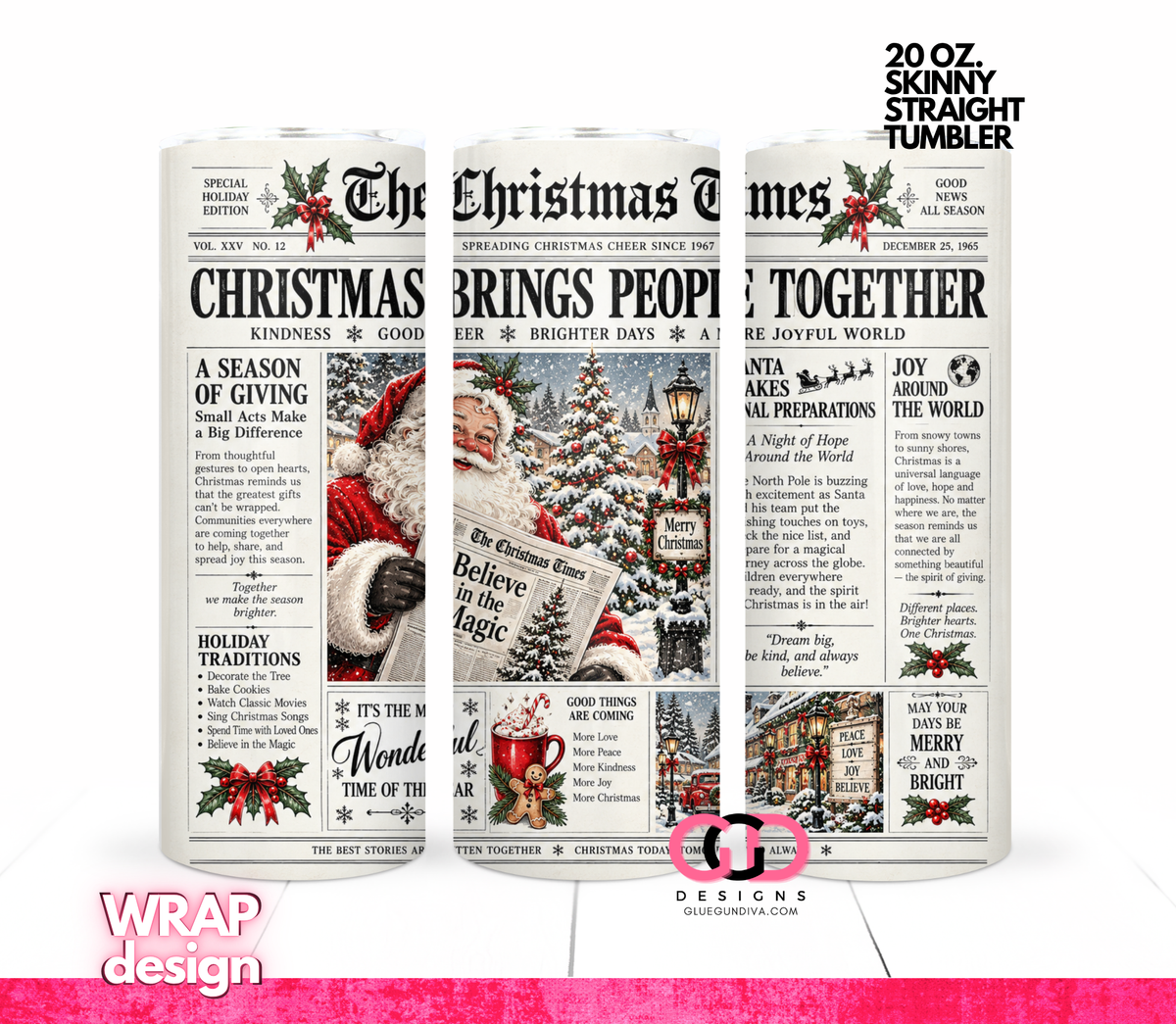 The Christmas Times -  Digital tumbler wrap for 20 oz skinny straight tumbler