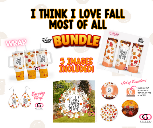 I think I love fall most of all - 5 images BUNDLE