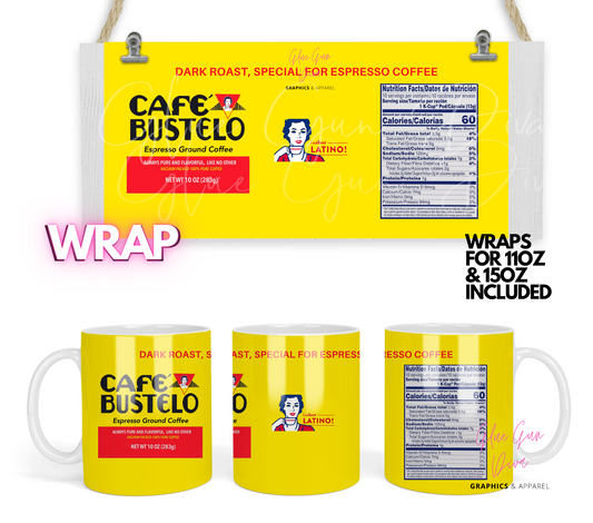 Cafe Bustelo - Digital mug wrap for 11 and 15 oz