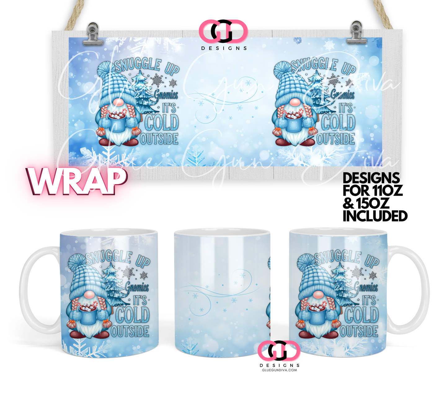 Snuggle Up  Gnomies - Digital mug wrap for 11 and 15 oz