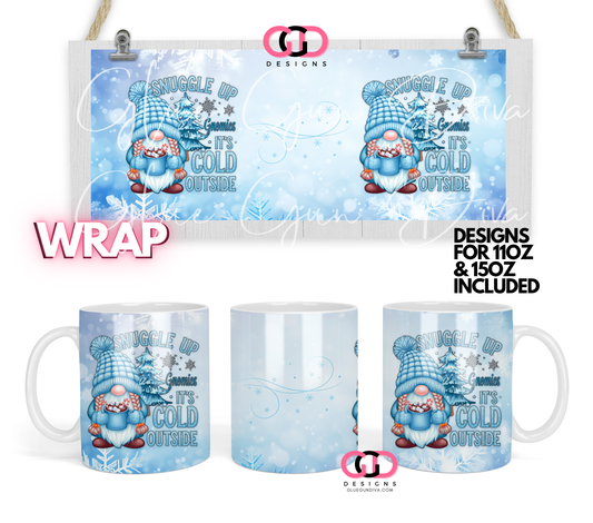 Snuggle Up  Gnomies - Digital mug wrap for 11 and 15 oz