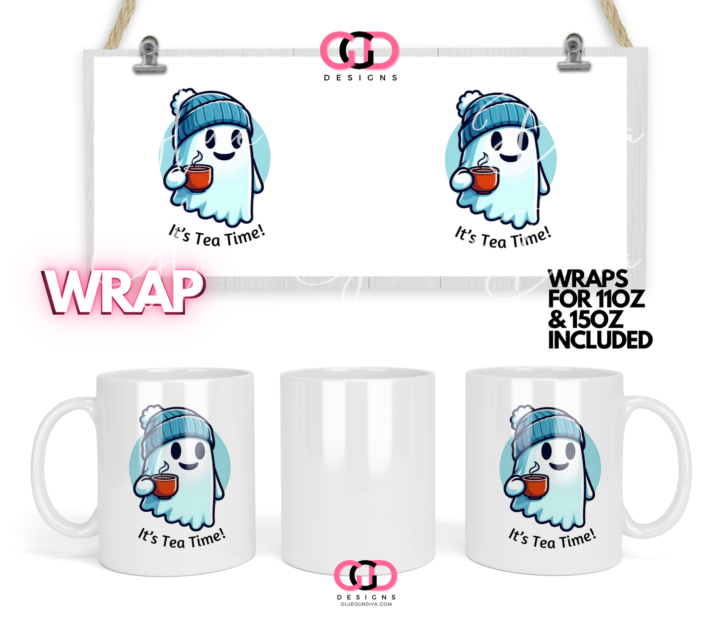 It's Tea Time Ghost - Digital mug wrap for 11 and 15 oz