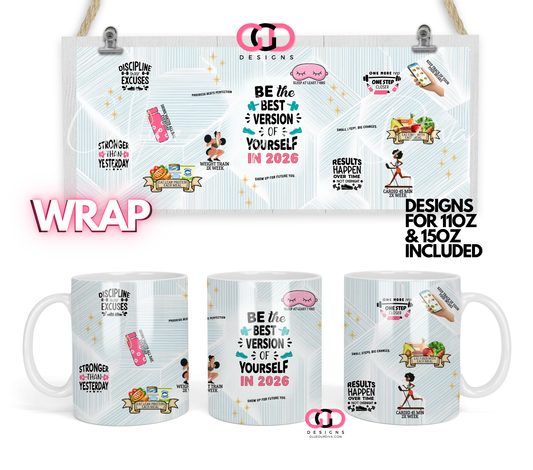 Best Version of Yourself 2026 - Digital mug wrap for 11 and 15 oz