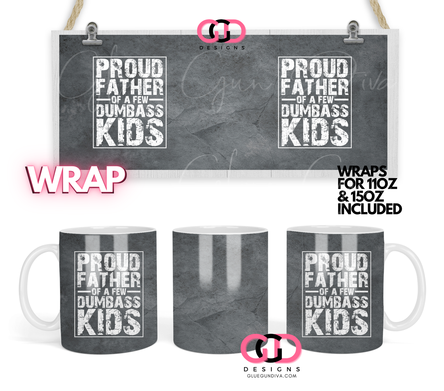 Proud Father of - Digital mug wrap for 11 and 15 oz