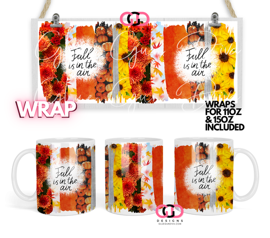 Fall is in the air - Digital mug wrap for 11 and 15 oz