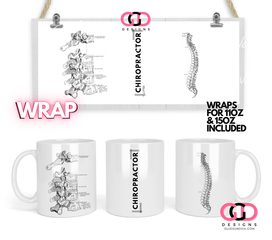 Chiropractor - Digital mug wrap for 11 and 15 oz