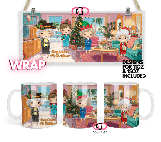 Stay Golden this Christmas - Digital mug wrap for 11 and 15 oz