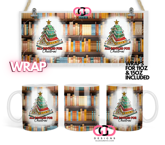 All booked for Christmas - Digital mug wrap for 11 and 15 oz