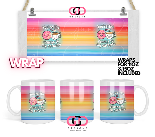 Concha to my Cafecito - Digital mug wrap for 11 and 15 oz