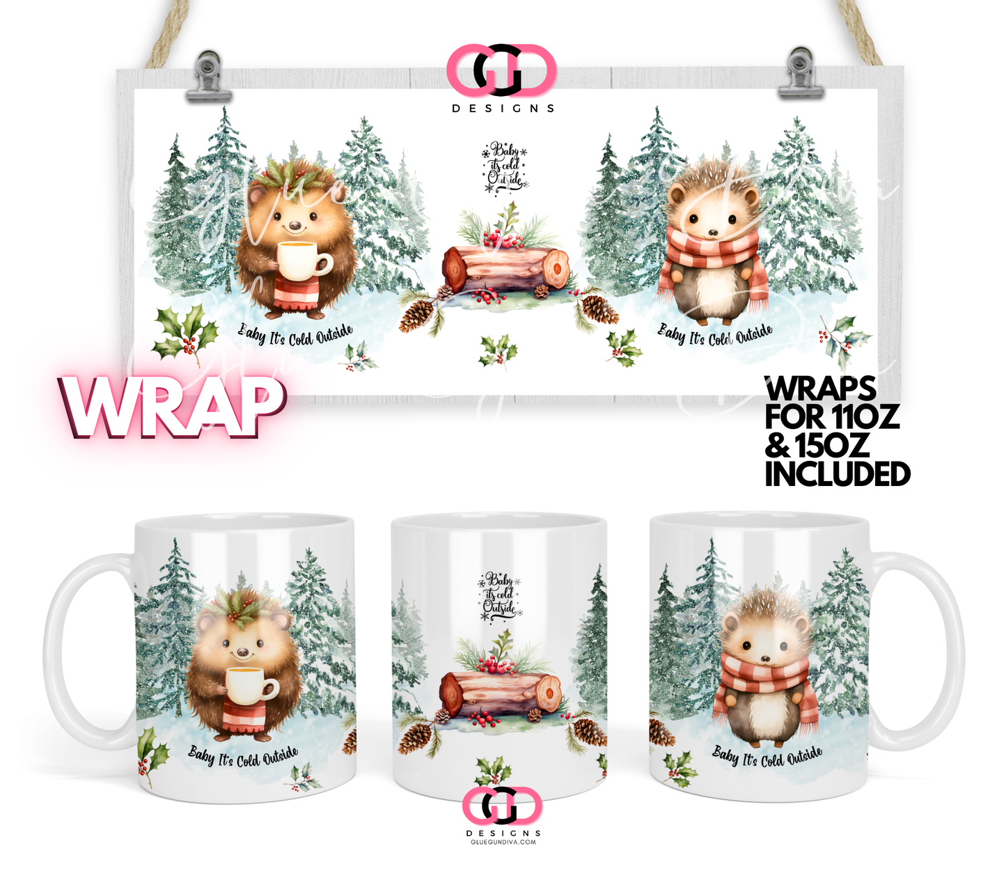 Baby It's Cold Outside Forest - Digital mug wrap for 11 and 15 oz