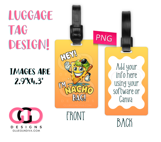 Nacho Bag - Designs for Luggage Tags