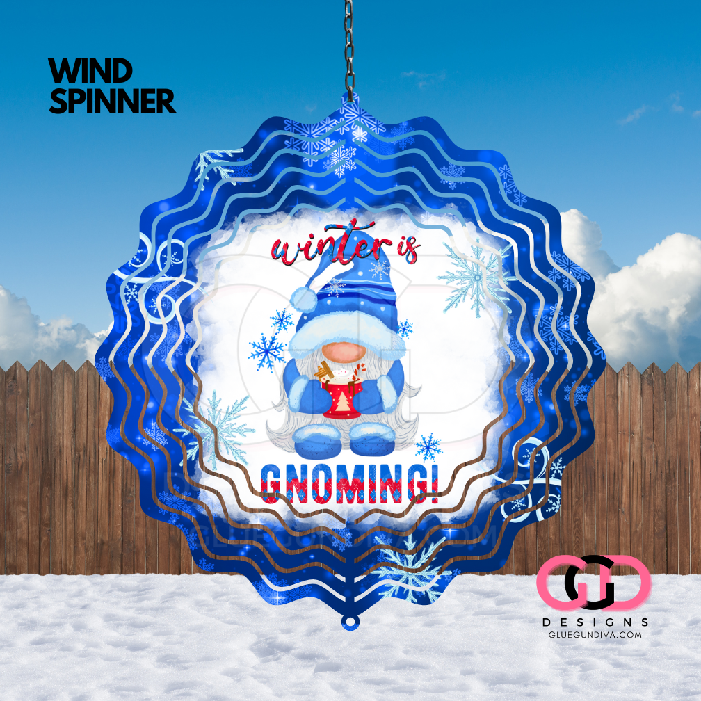 Winter is Gnoming-   Digital image for an 8 Inch Wind Spinner