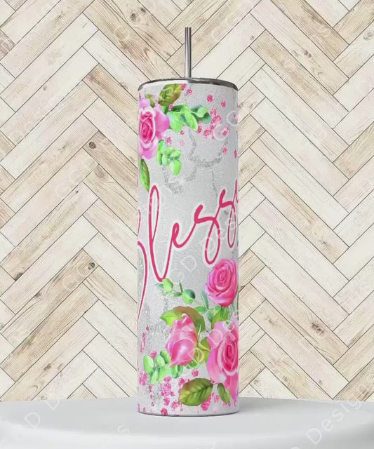 Blessed Pink Roses-   Digital tumbler wrap for 20 oz skinny straight tumbler