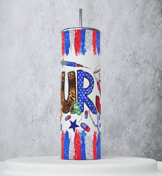 Patriotic Nurse -   Digital tumbler wrap for 20 oz skinny straight tumbler