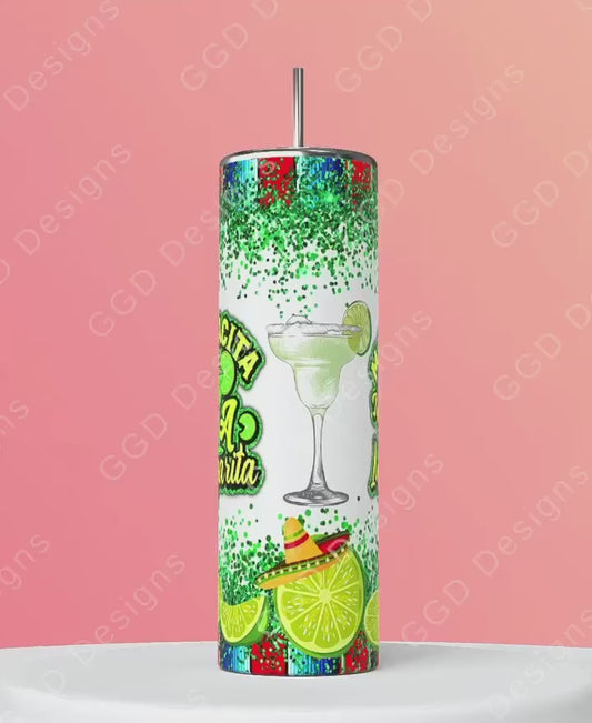 Mamacita Needs a Margarita-   Digital tumbler wrap for 20 oz skinny straight tumbler