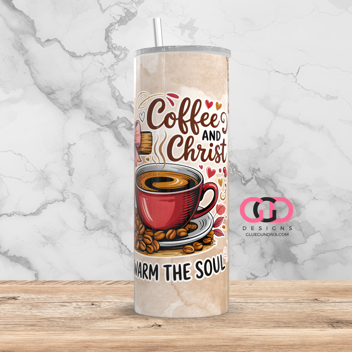 Coffee and Christ -   Digital tumbler wrap for 20 oz skinny straight tumbler
