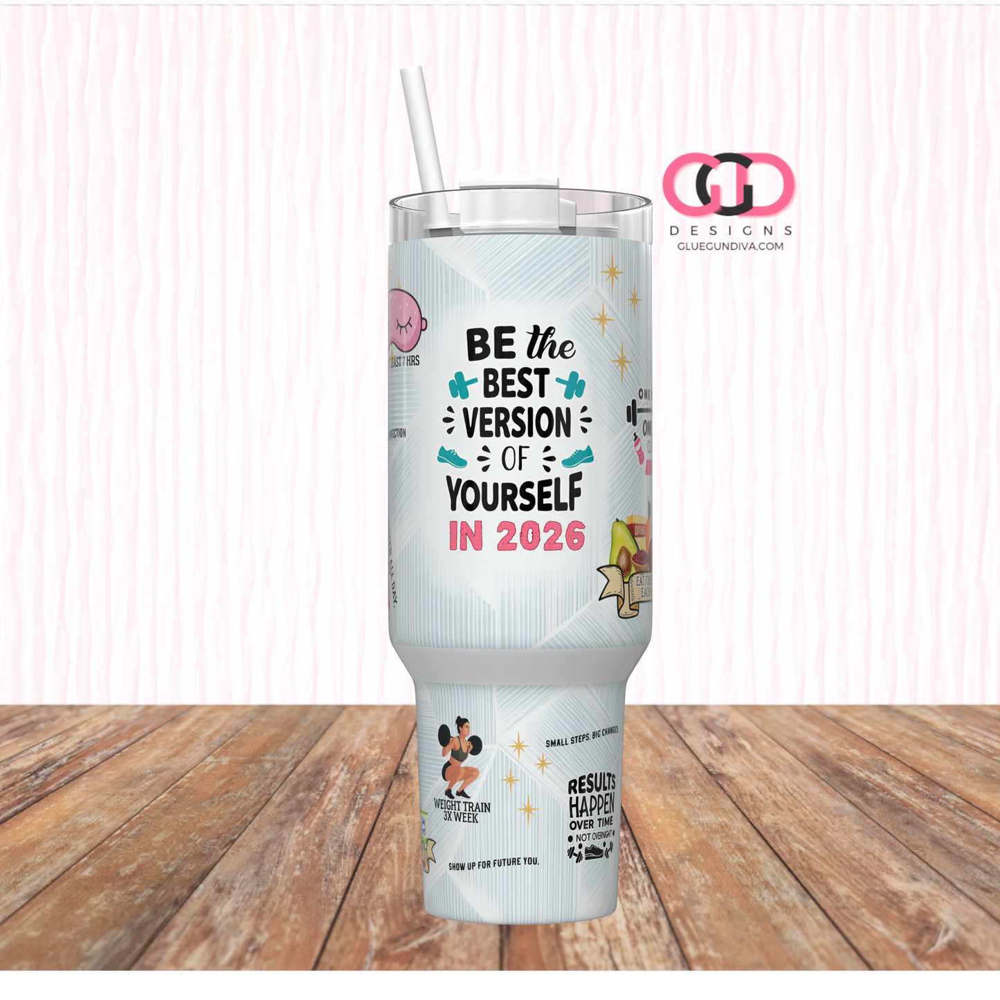 Best Version of Yourself 2026 -   Digital tumbler wrap for 40 oz tumbler
