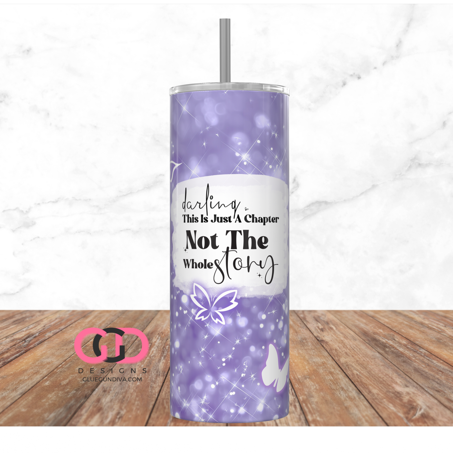 Not the Whole Story -   Digital tumbler wrap for 20 oz skinny straight tumbler