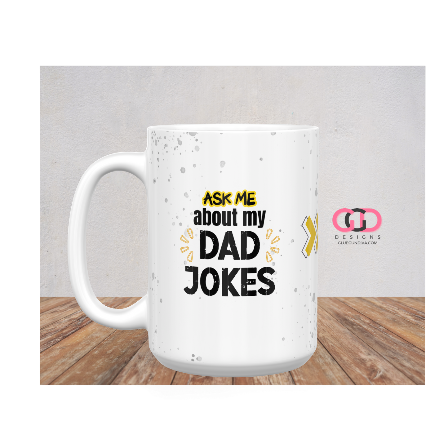 Ask Me About My Dad Jokes - Digital mug wrap for 11 and 15 oz