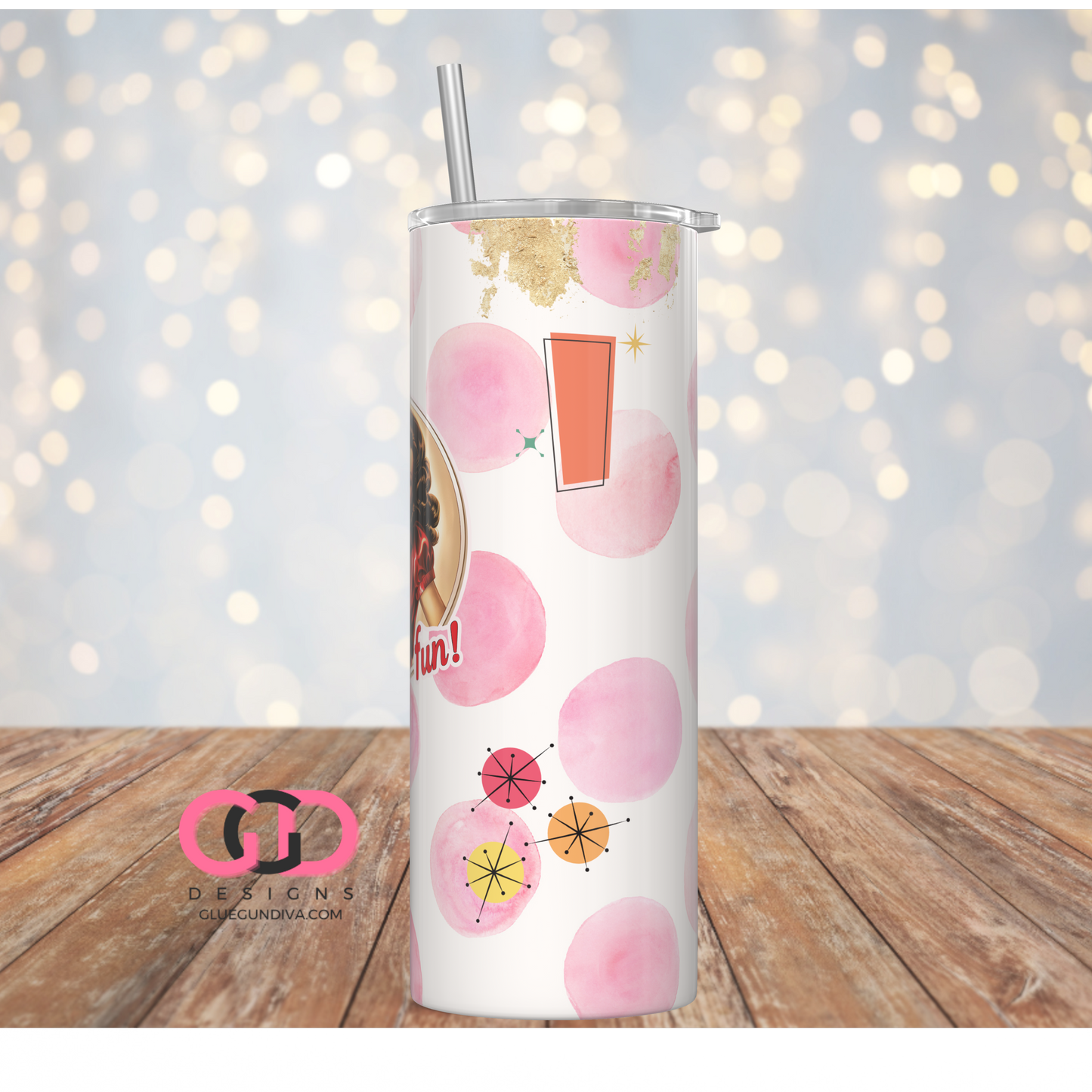 Excuse me for having fun -Digital tumbler wrap for 20 oz skinny straight tumbler