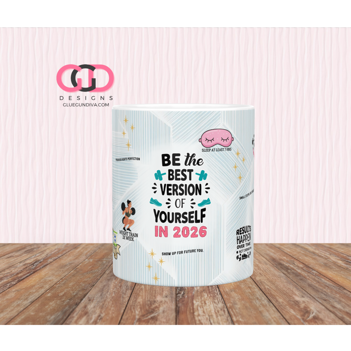 Best Version of Yourself 2026 - Digital mug wrap for 11 and 15 oz