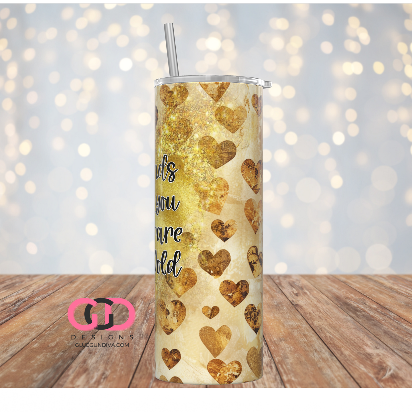 Rare As Gold -   Digital tumbler wrap for 20 oz skinny straight tumbler