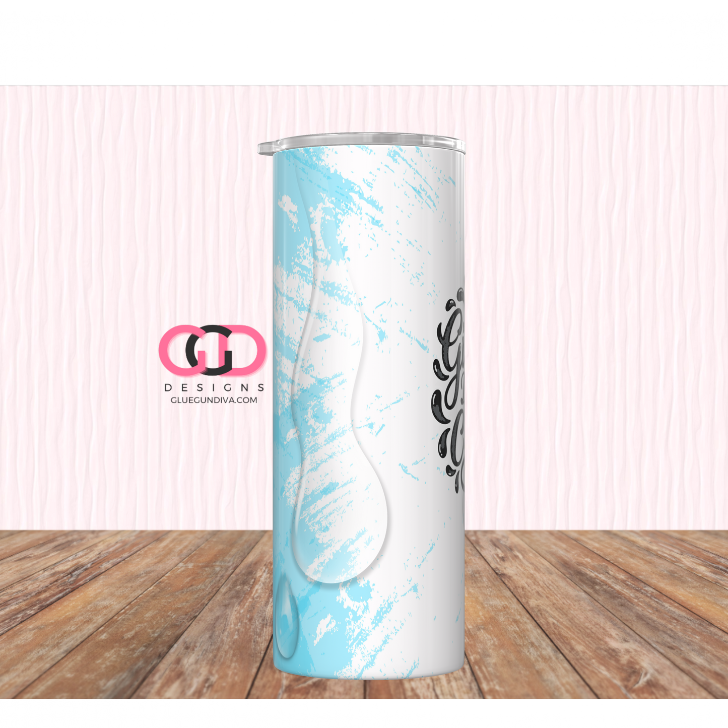 Girls Don't Cry -   Digital tumbler wrap for 20 oz skinny straight tumbler