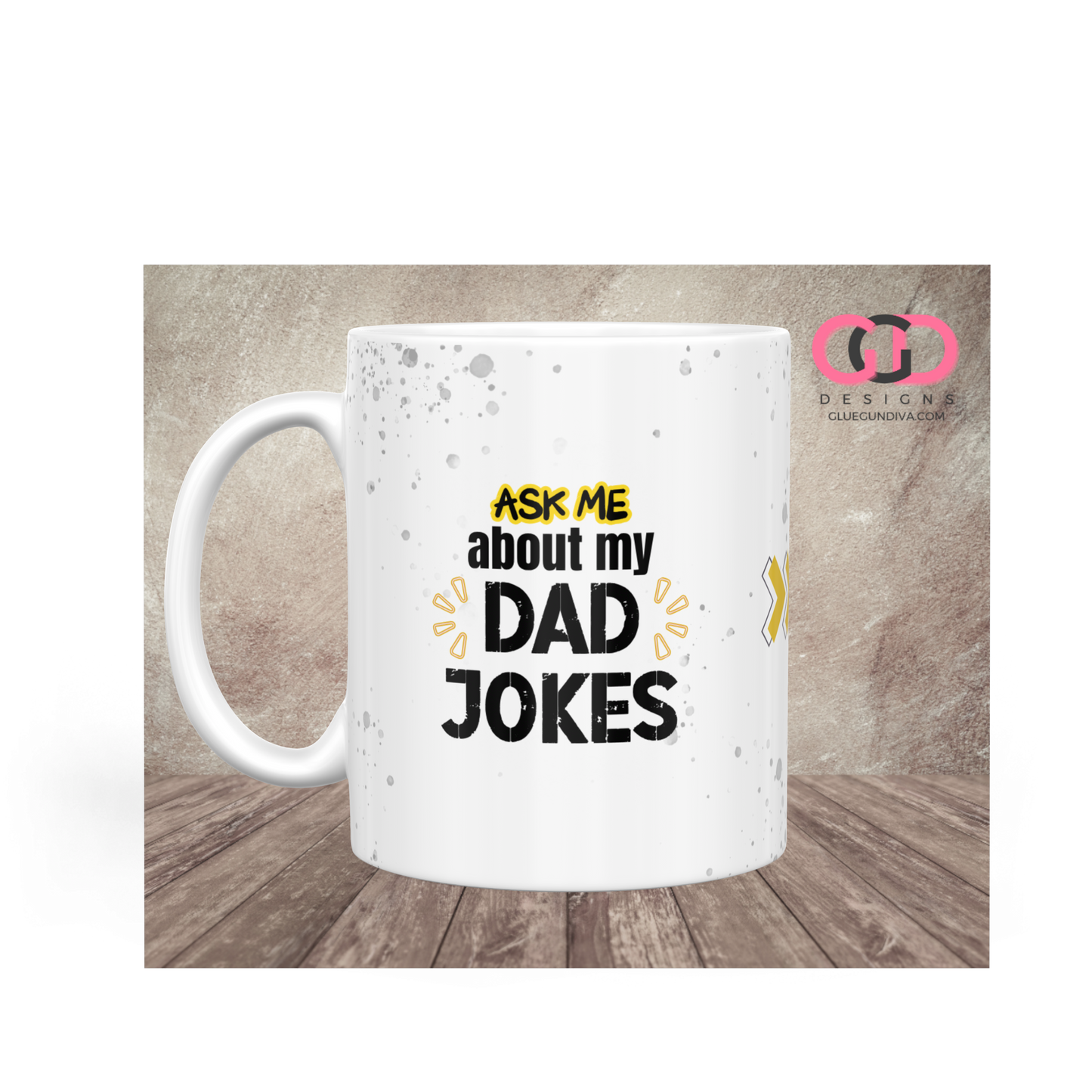 Ask Me About My Dad Jokes - Digital mug wrap for 11 and 15 oz