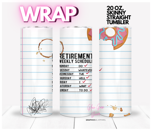 Retirement List- Digital tumbler wrap for 20 oz skinny straight tumbler