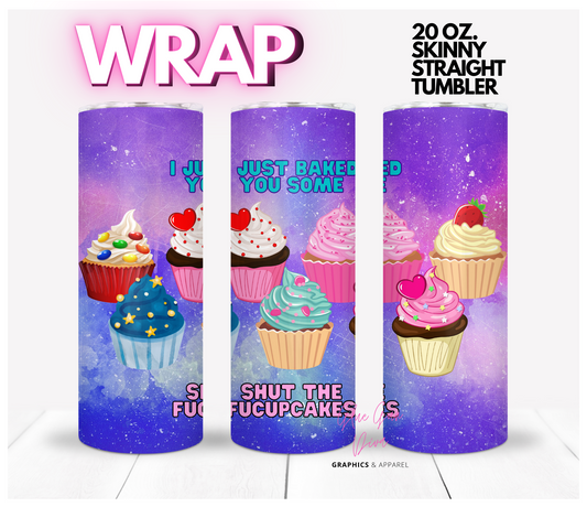 Special Cupcake-  Digital tumbler wrap for 20 oz skinny straight tumbler