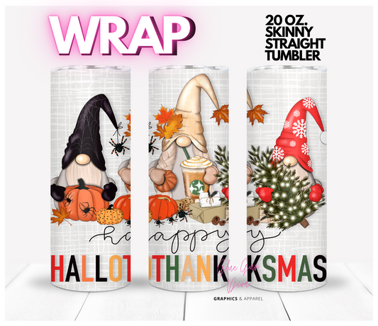 Happy Hallothanksmas Gnomes - Digital tumbler wrap for 20 oz skinny straight tumbler