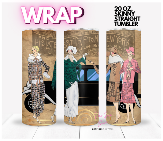 1920s Trip to NY-  Digital tumbler wrap for 20 oz skinny straight tumbler