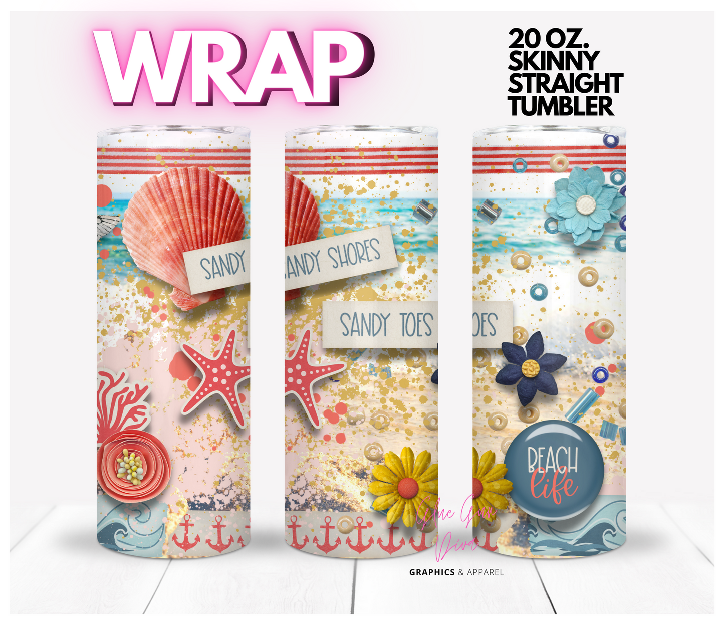 Sandy Shores Sandy Toes- Digital tumbler wrap for 20 oz skinny straight tumbler