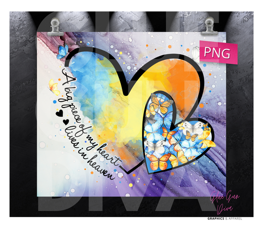 A Big piece of my heart - Digital tumbler wrap for 20 oz skinny straight tumbler