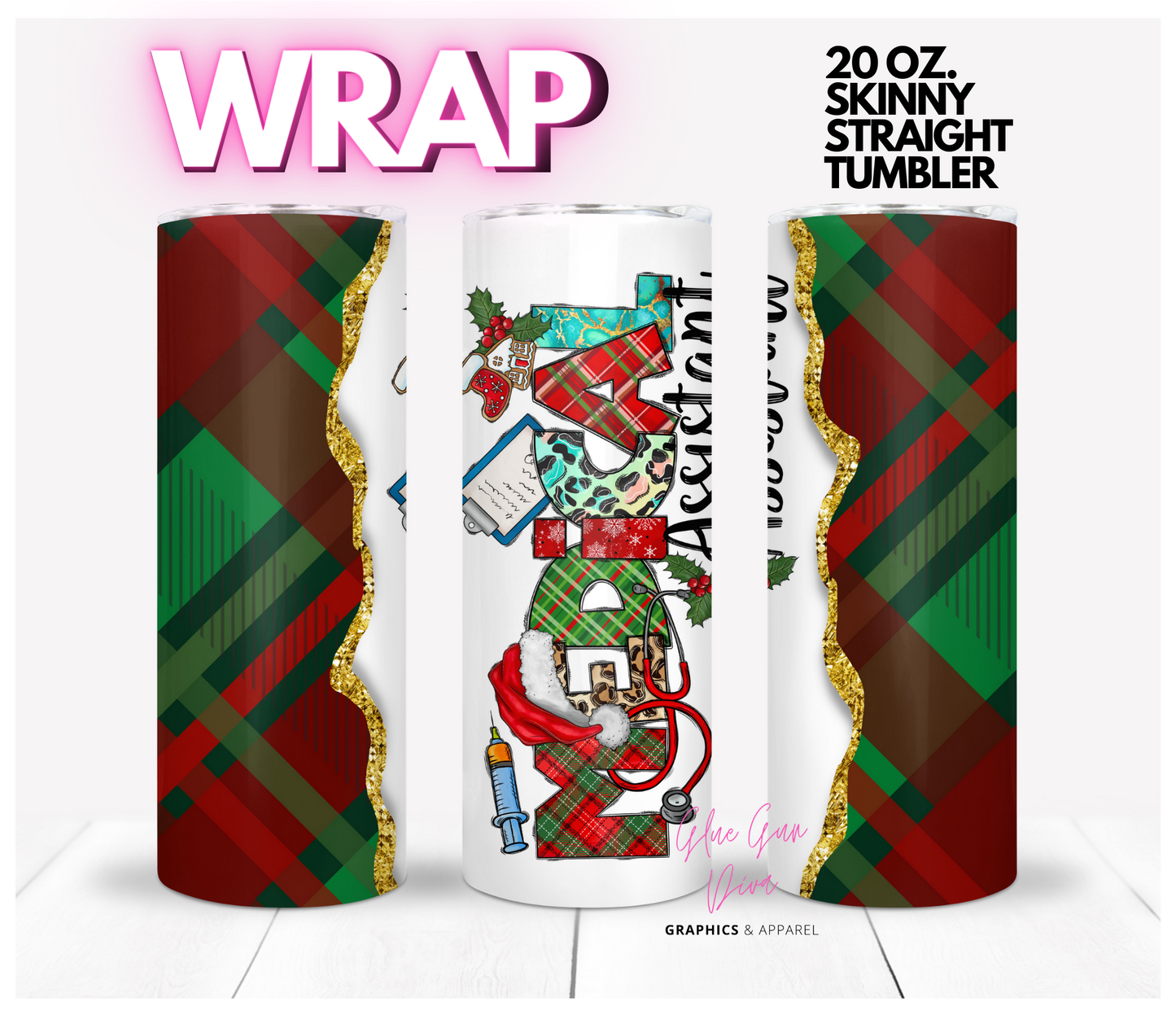 Medical Assistant Christmas- Digital tumbler wrap for 20 oz skinny straight tumbler