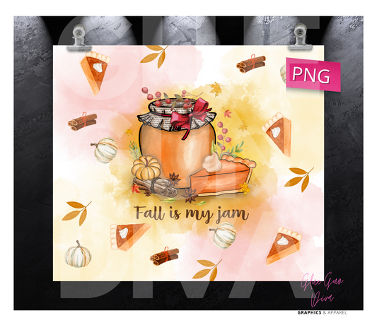 Fall is my Jam-  Digital tumbler wrap for 20 oz skinny straight tumbler