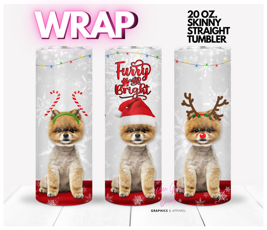 Pomeranian furry and bright - Digital tumbler wrap for 20 oz skinny straight tumbler