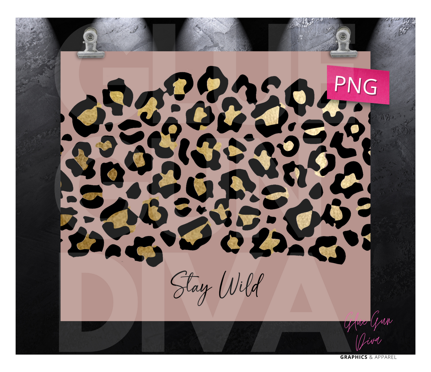 Stay Wild - Digital tumbler wrap for 20 oz skinny straight tumbler