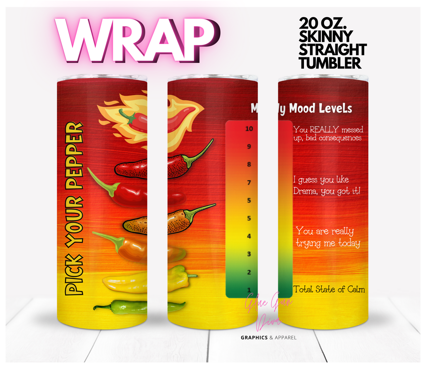 Pick Your Pepper-   Digital tumbler wrap for 20 oz skinny straight tumbler