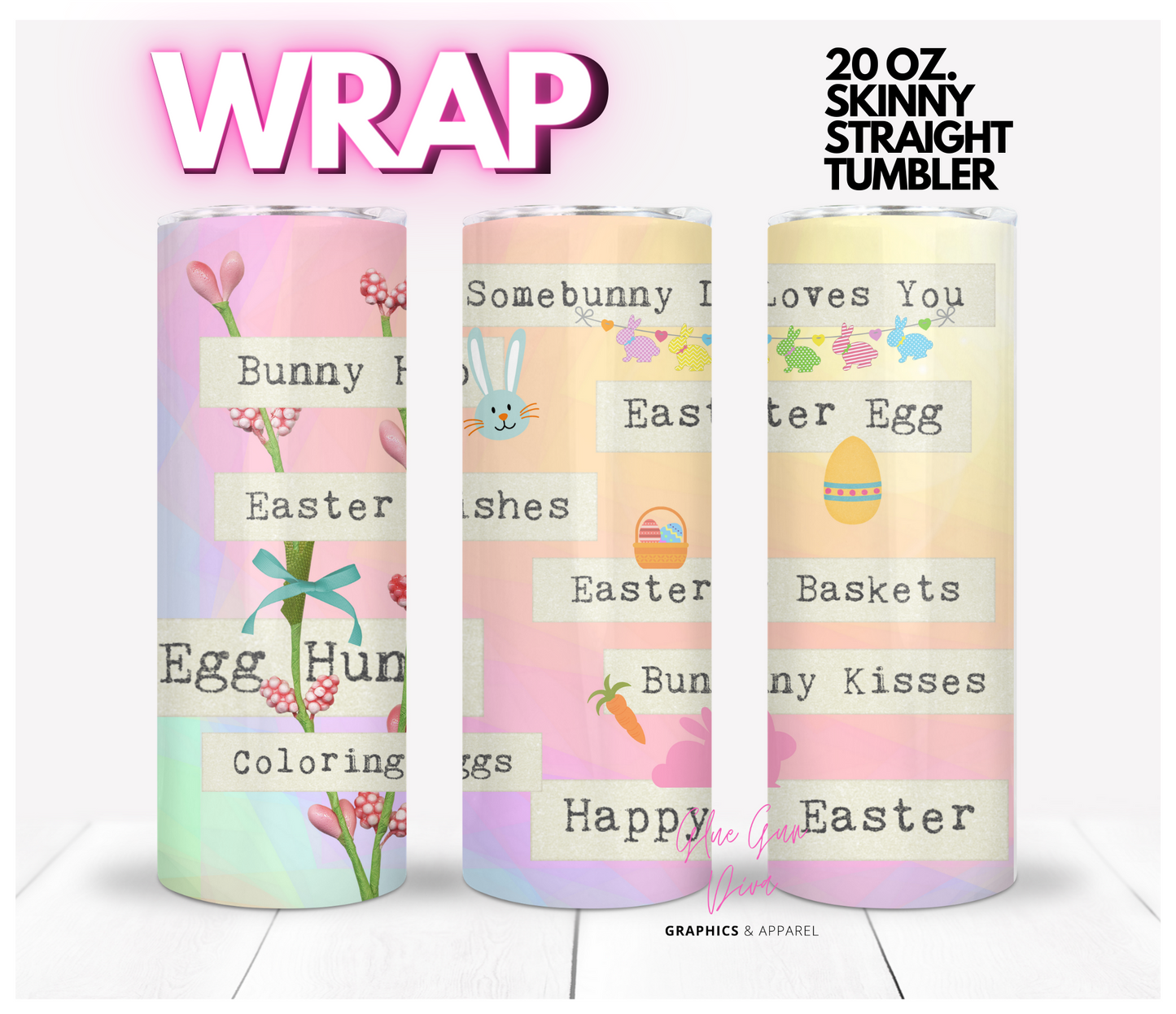 Easter Words Colors- Digital tumbler wrap for 20 oz skinny straight tumbler