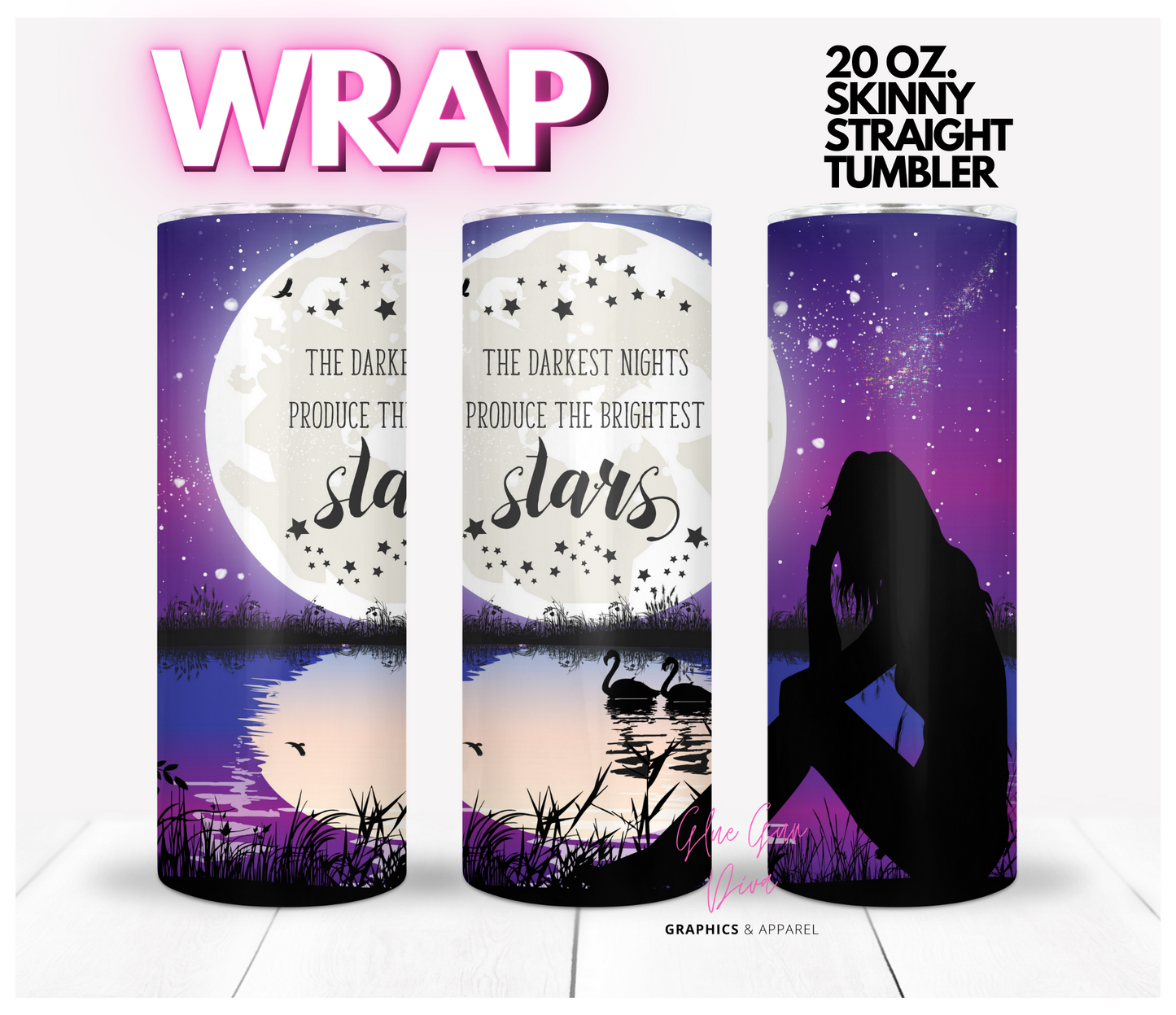 The Darkest Nights -  Digital tumbler wrap for 20 oz skinny straight tumbler