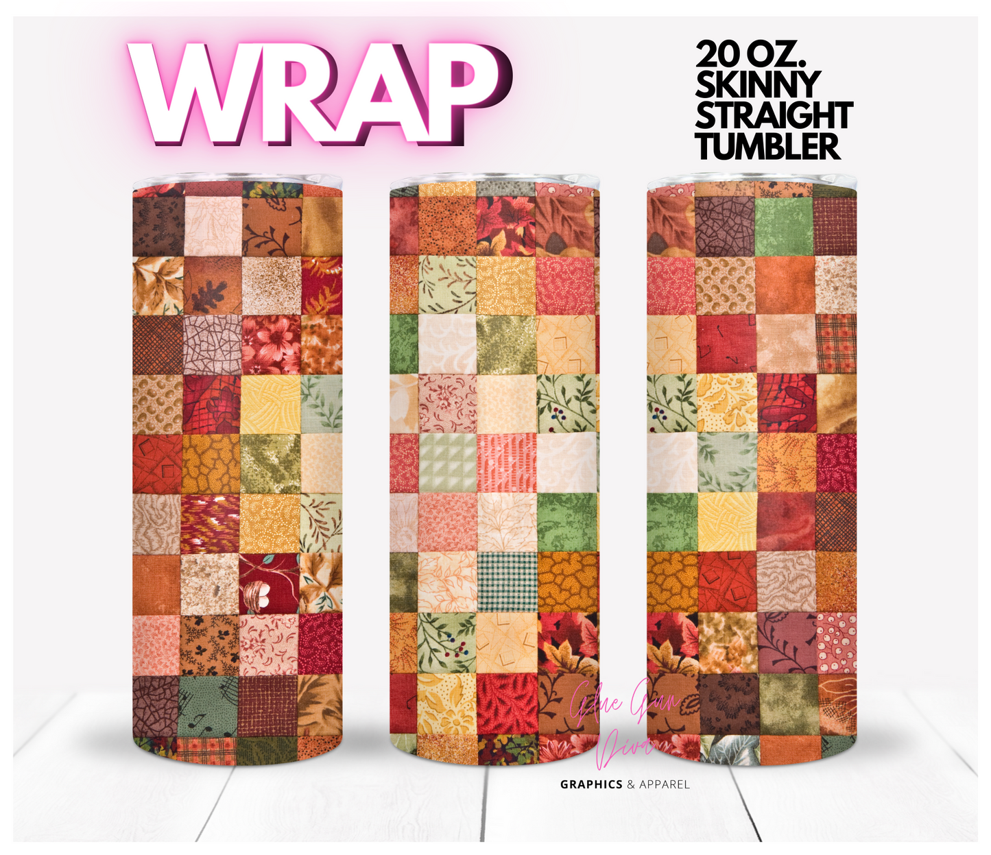 Fall Colors Quilt -  Digital tumbler wrap for 20 oz skinny straight tumbler