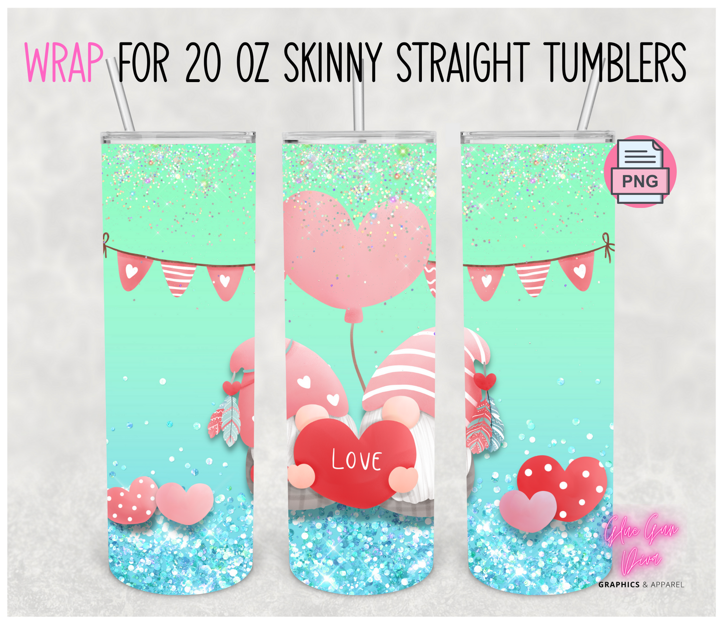 Teal Gnomes Love-  Digital tumbler wrap for 20 oz skinny straight tumbler