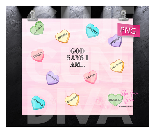 God Says I Am - Digital tumbler wrap for 20 oz skinny straight tumbler